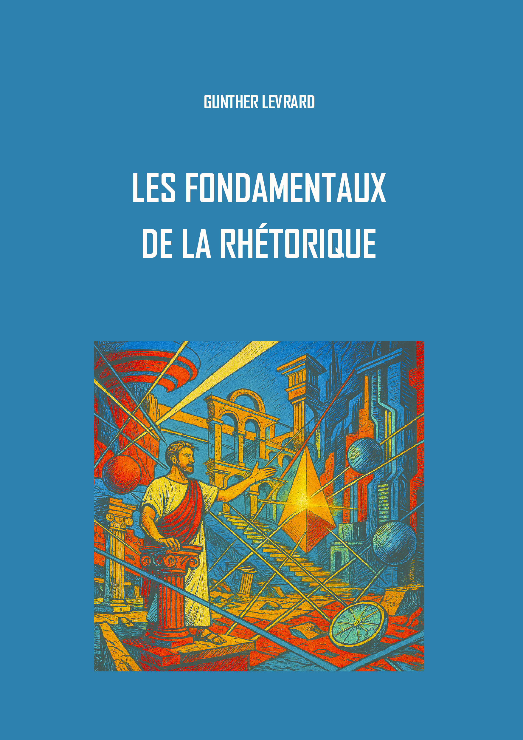 Les Fondamentaux de la rhétorique