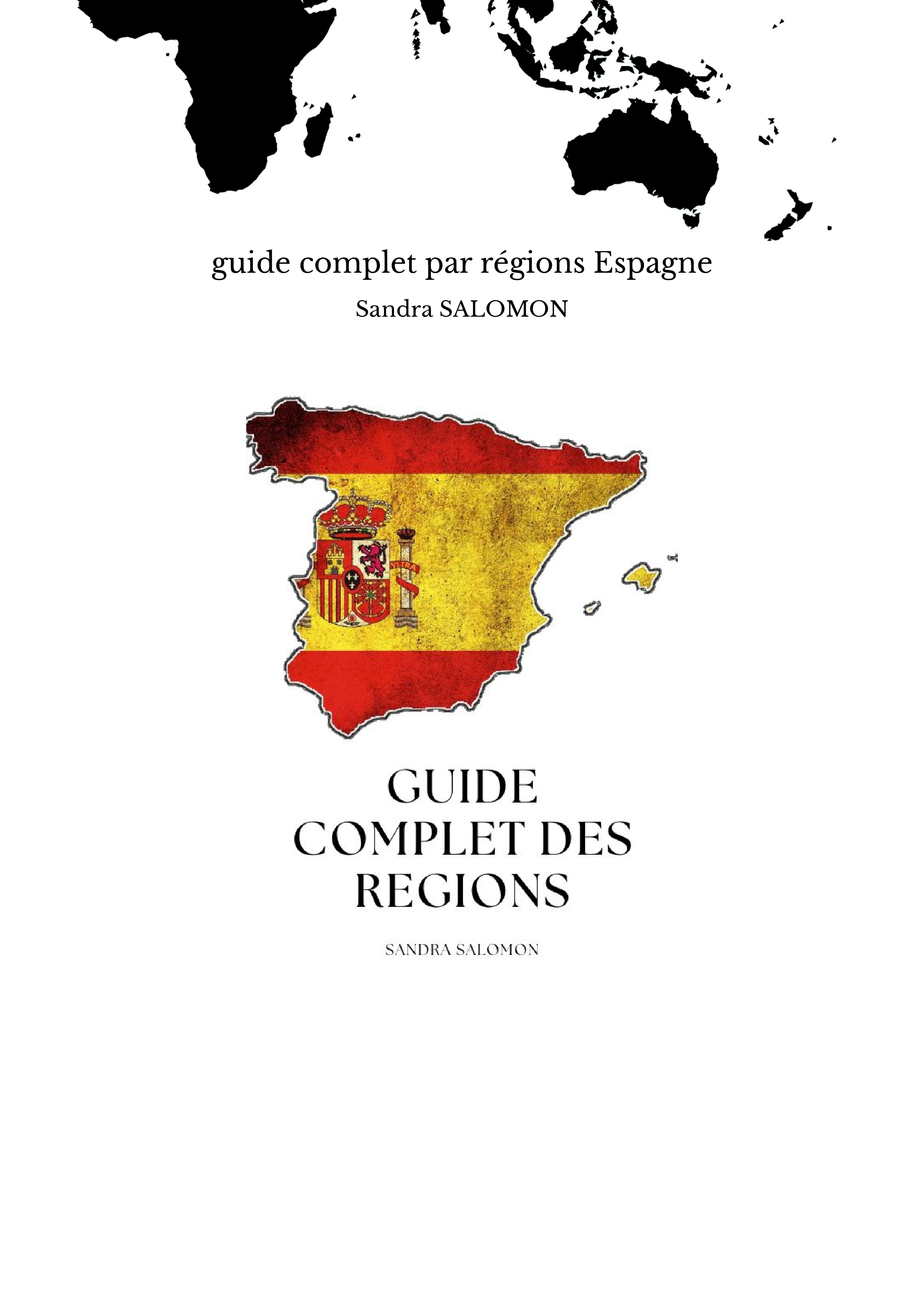 guide complet par régions Espagne