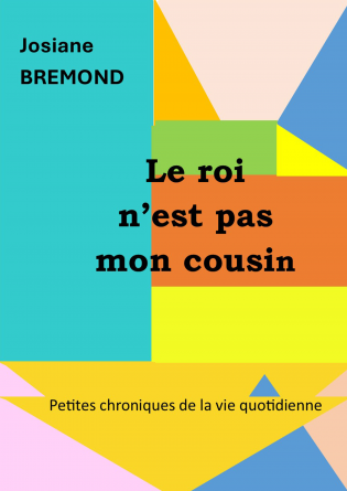 Le roi n'est pas mon cousin