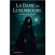 La Dame du Luxembourg