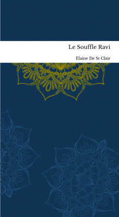 Le Souffle Ravi