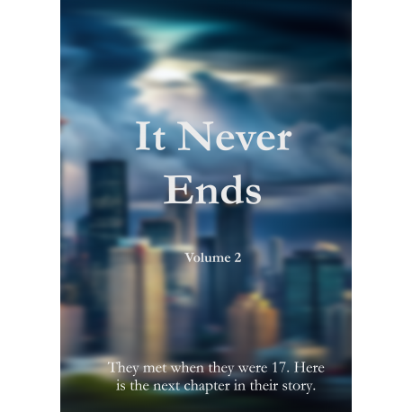 It Never Ends - Volume 2 - (English) - julie CACCIOLA