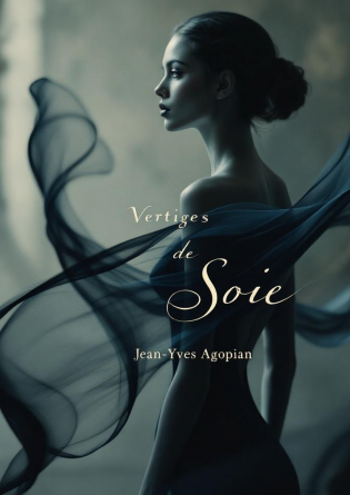 Vertiges de Soie