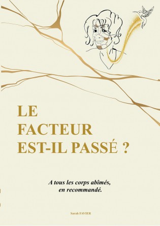 Le facteur est-il passé ?