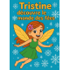 Tristine découvre le monde des fées