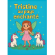 Tristine au pays enchanté