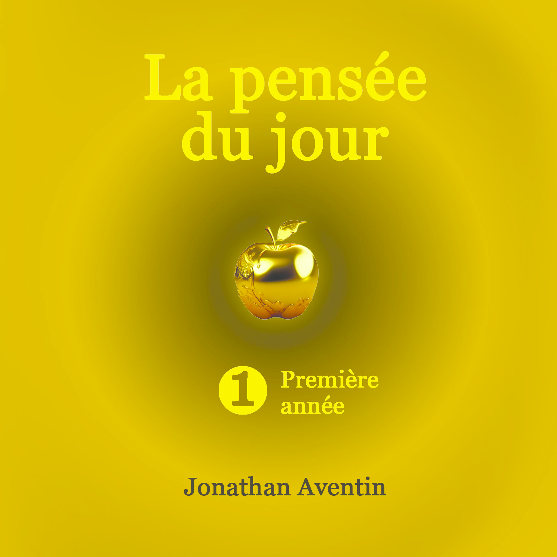 La pensée du jour - 1ère année. (Déco)