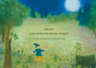 Tinain à la recherche de son dragon 