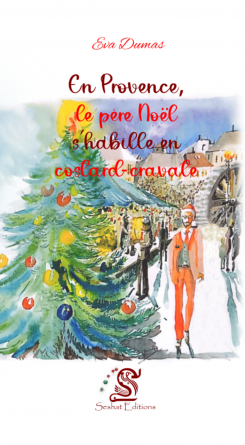 En Provence, le Père Noël s'habille en