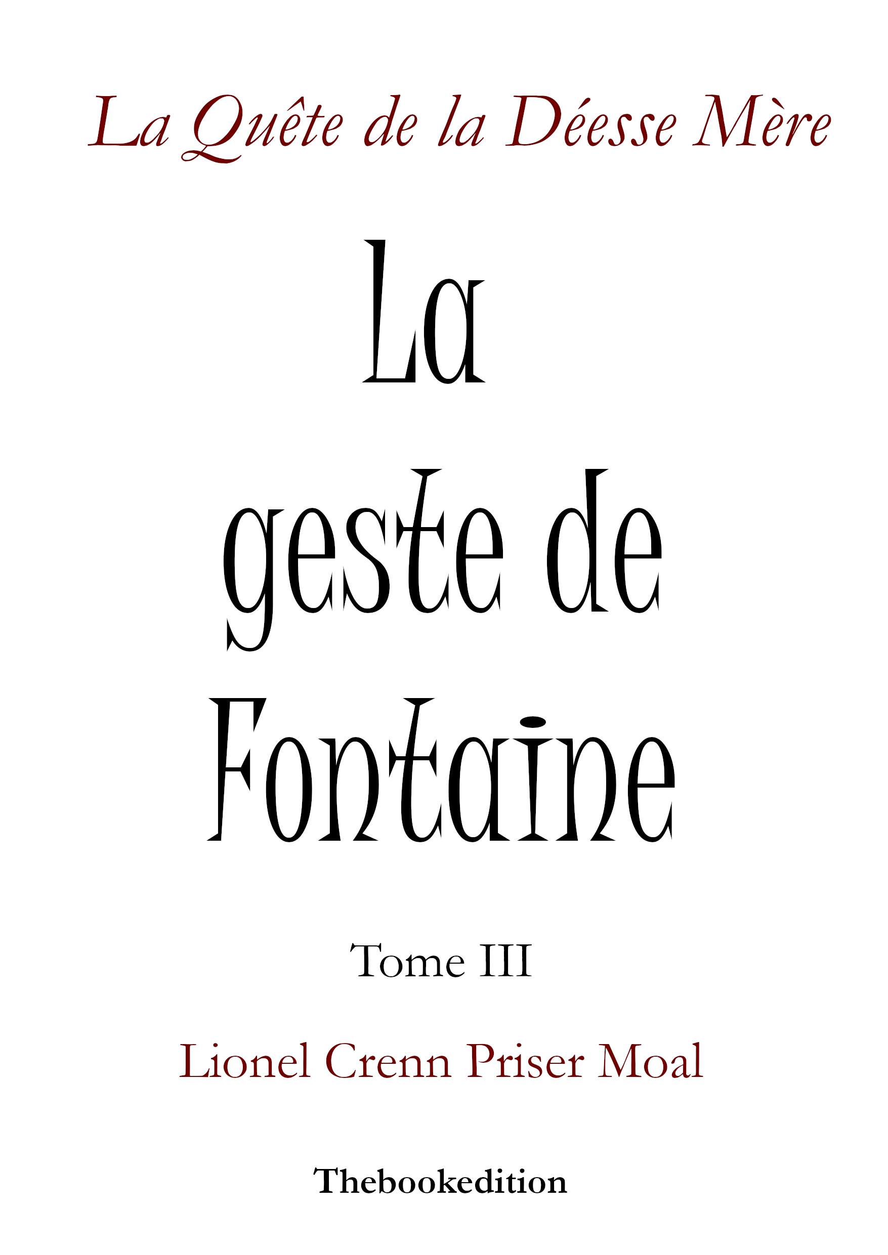La Geste de Fontaine