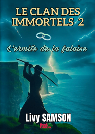 LE CLAN DES IMMORTELS 2 - L'ermite