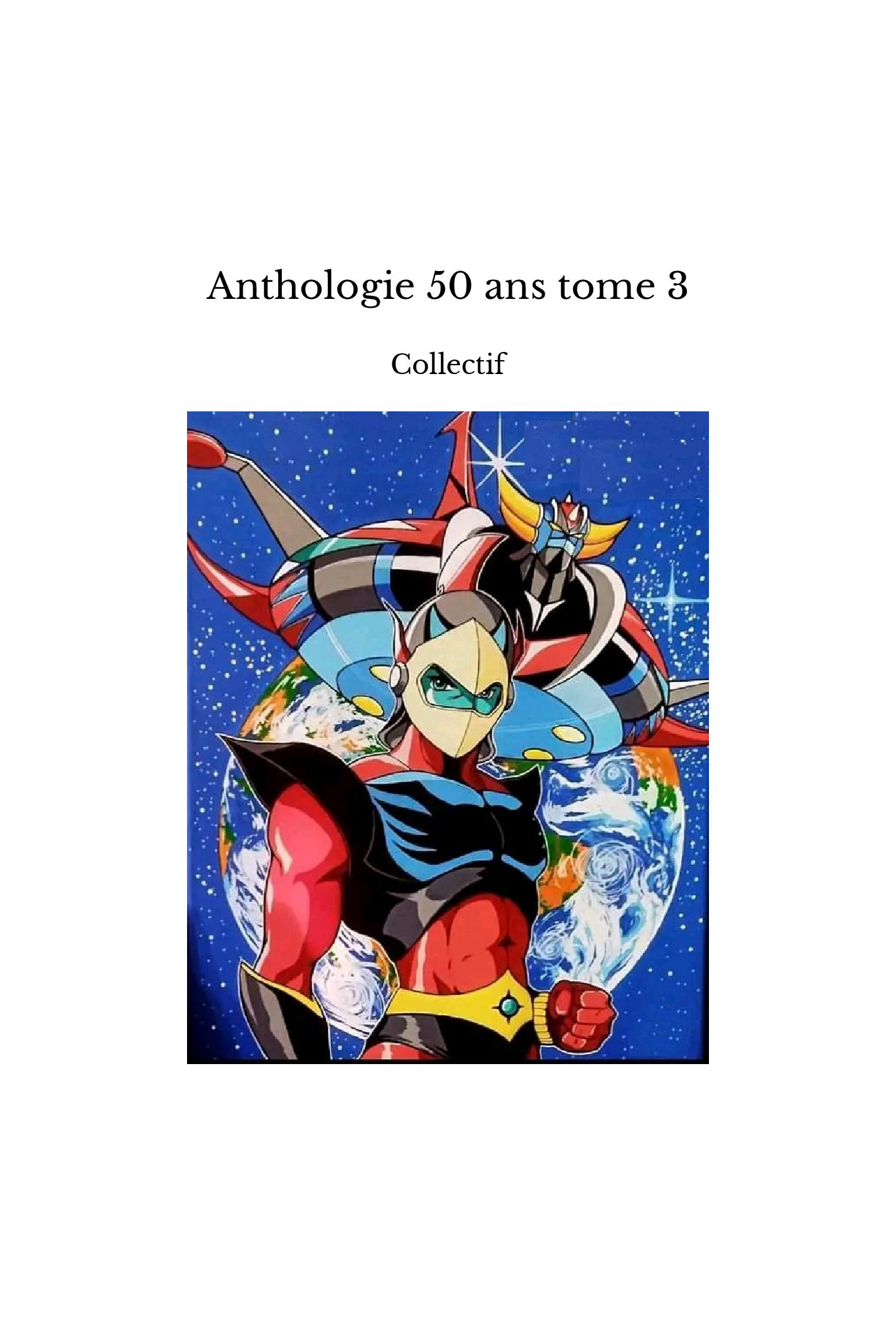 Anthologie 50 ans tome 3