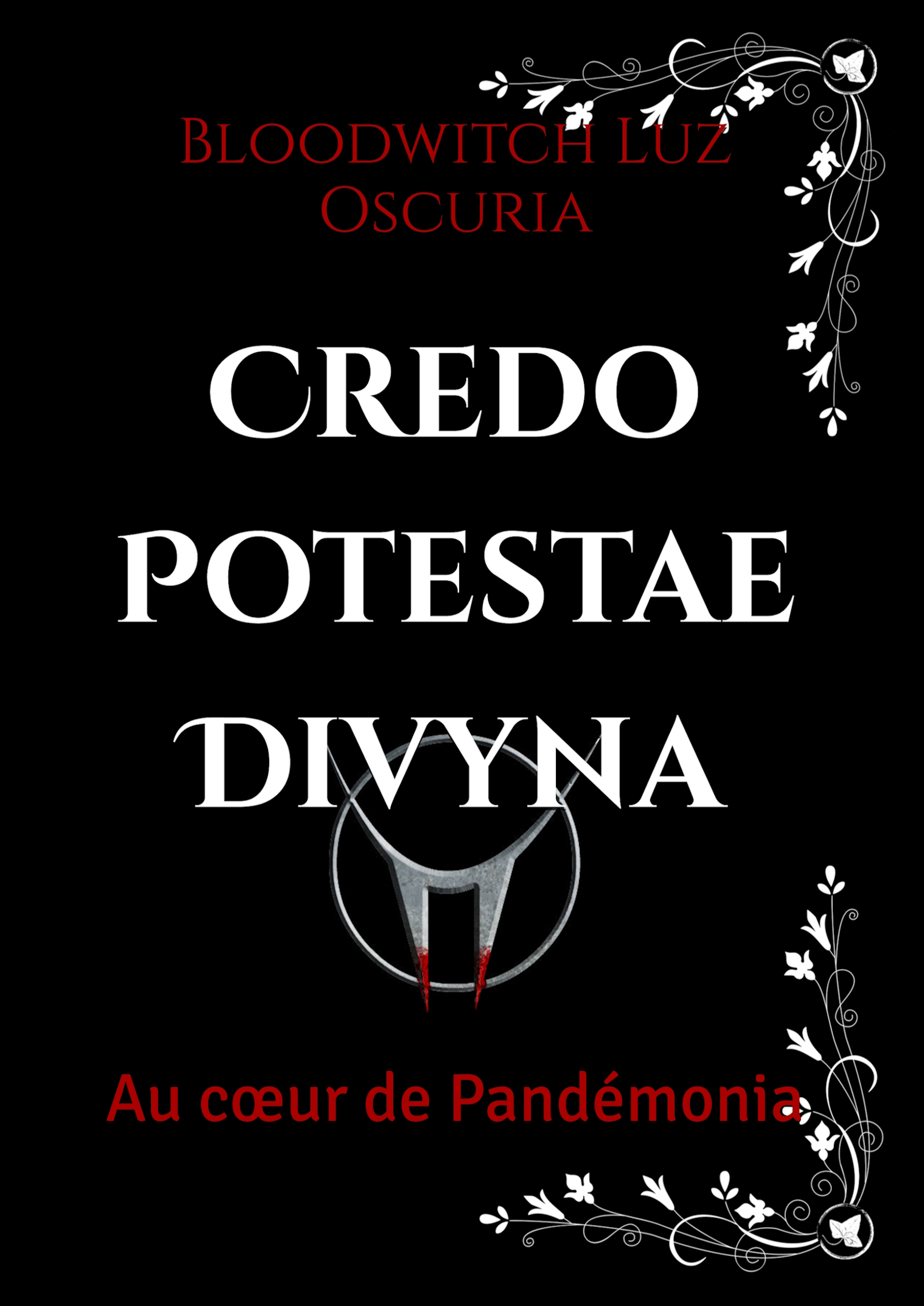 Credo Potestae Divyna