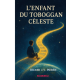 L'Enfant du Toboggan Céleste