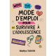 MDE pour survivre à l'adolescence