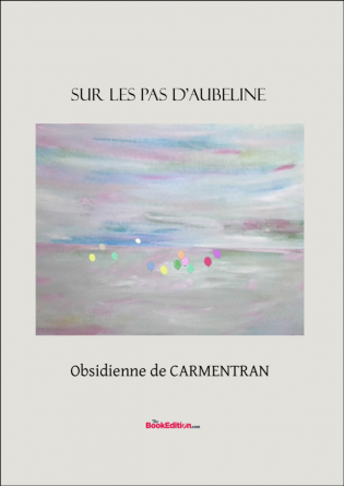 Sur les pas d'Aubeline