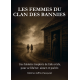 LES FEMMES DU CLAN DES BANNIES