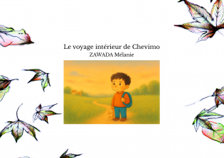 Le voyage intérieur de Chevimo