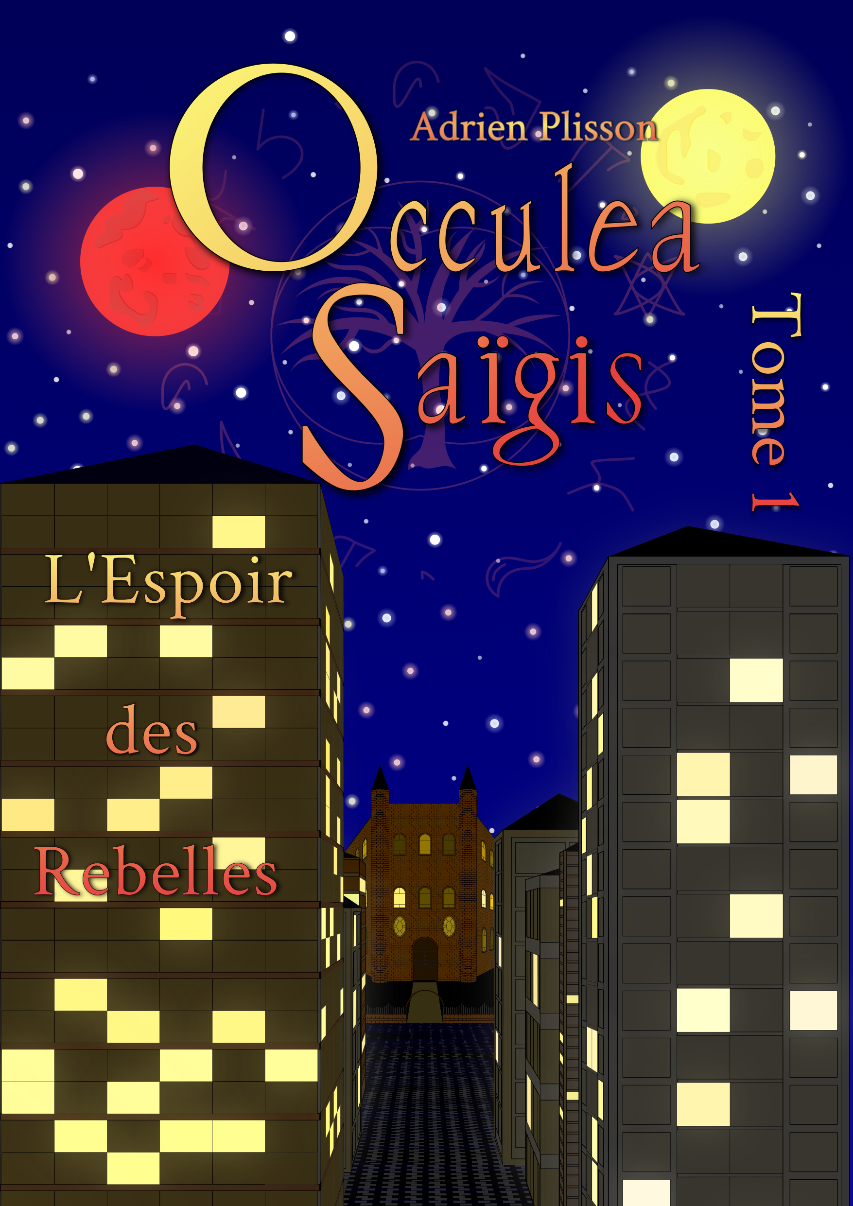 Occulea Saïgis - Tome 1