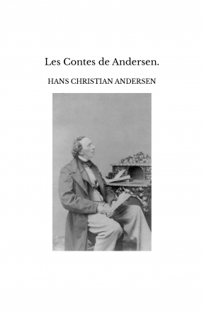 Les Contes de Andersen.