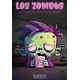 Los Zombos Le guide du zombie épanoui