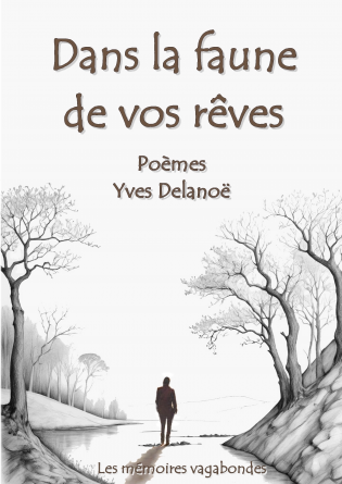 Dans la faune de vos rêves