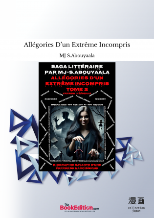 Allégories D’un Extrême Incompris