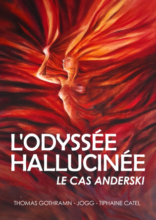 L'odyssée hallucinée - Le cas Anderski