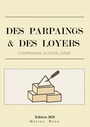 Des parpaings et des loyers