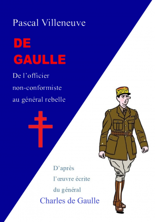 De Gaulle, un officier non conformiste