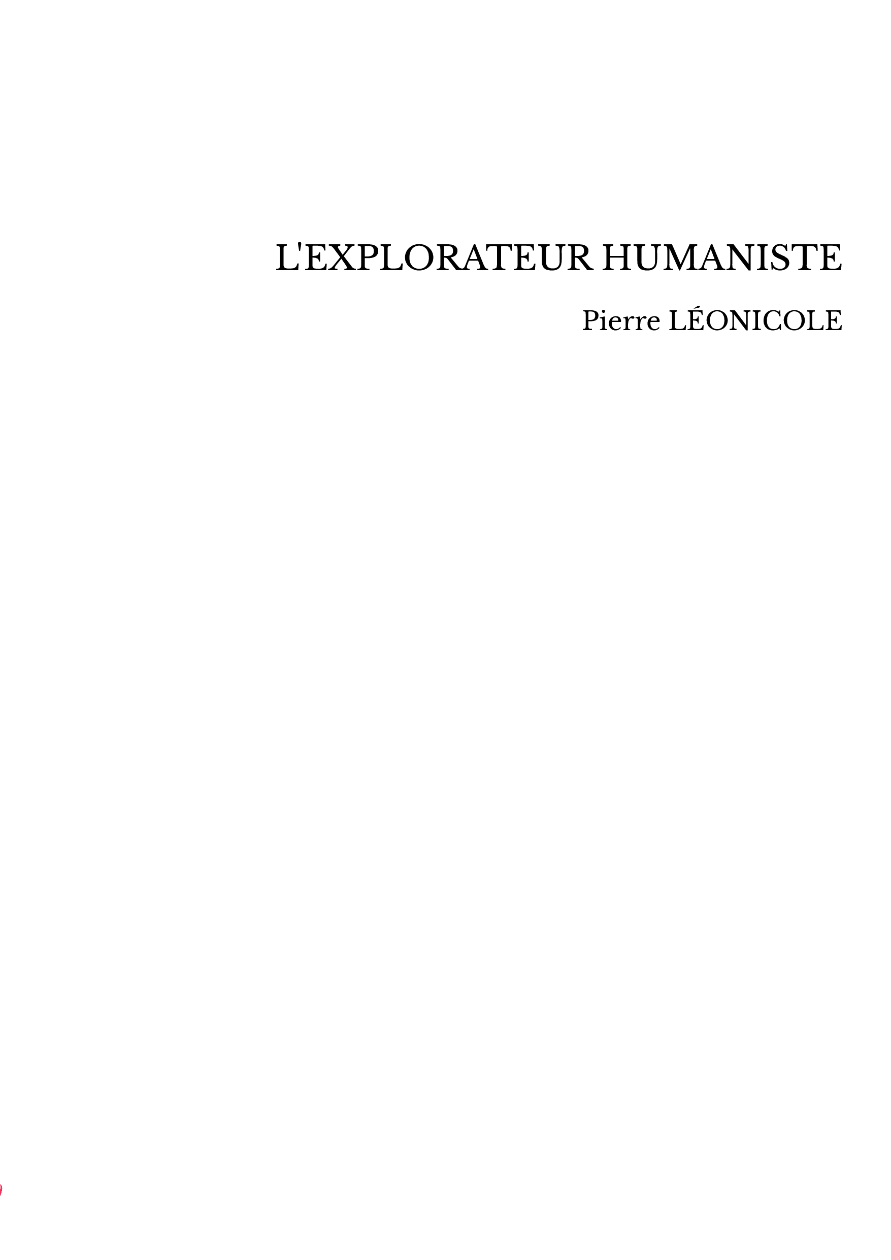 L'EXPLORATEUR HUMANISTE