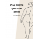 Plus FORTE que mon poids 