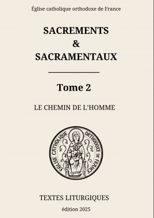 Sacrements, Tome 2, chemin de l'homme