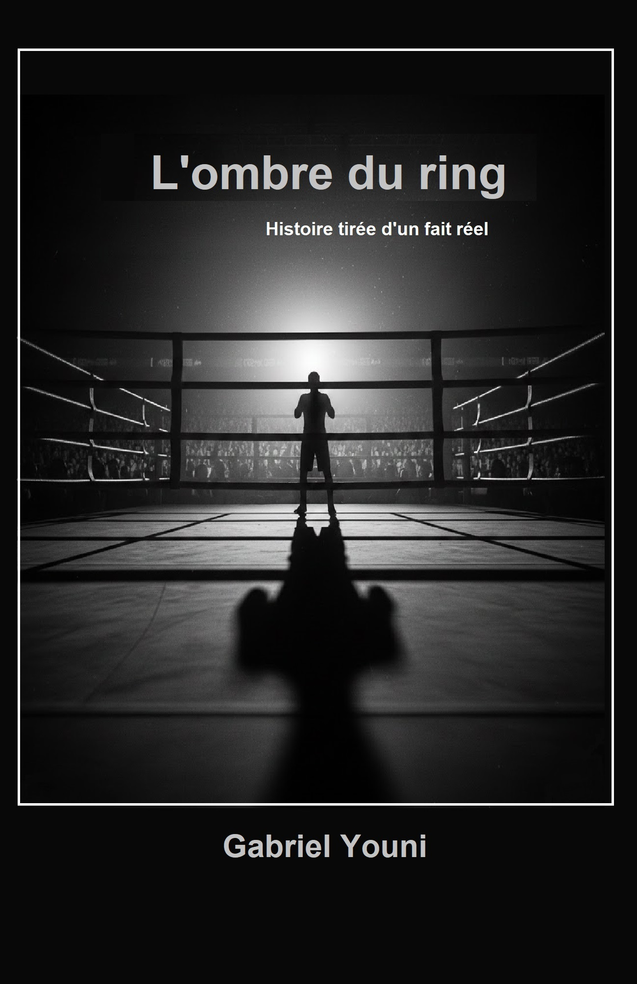 L'ombre du ring