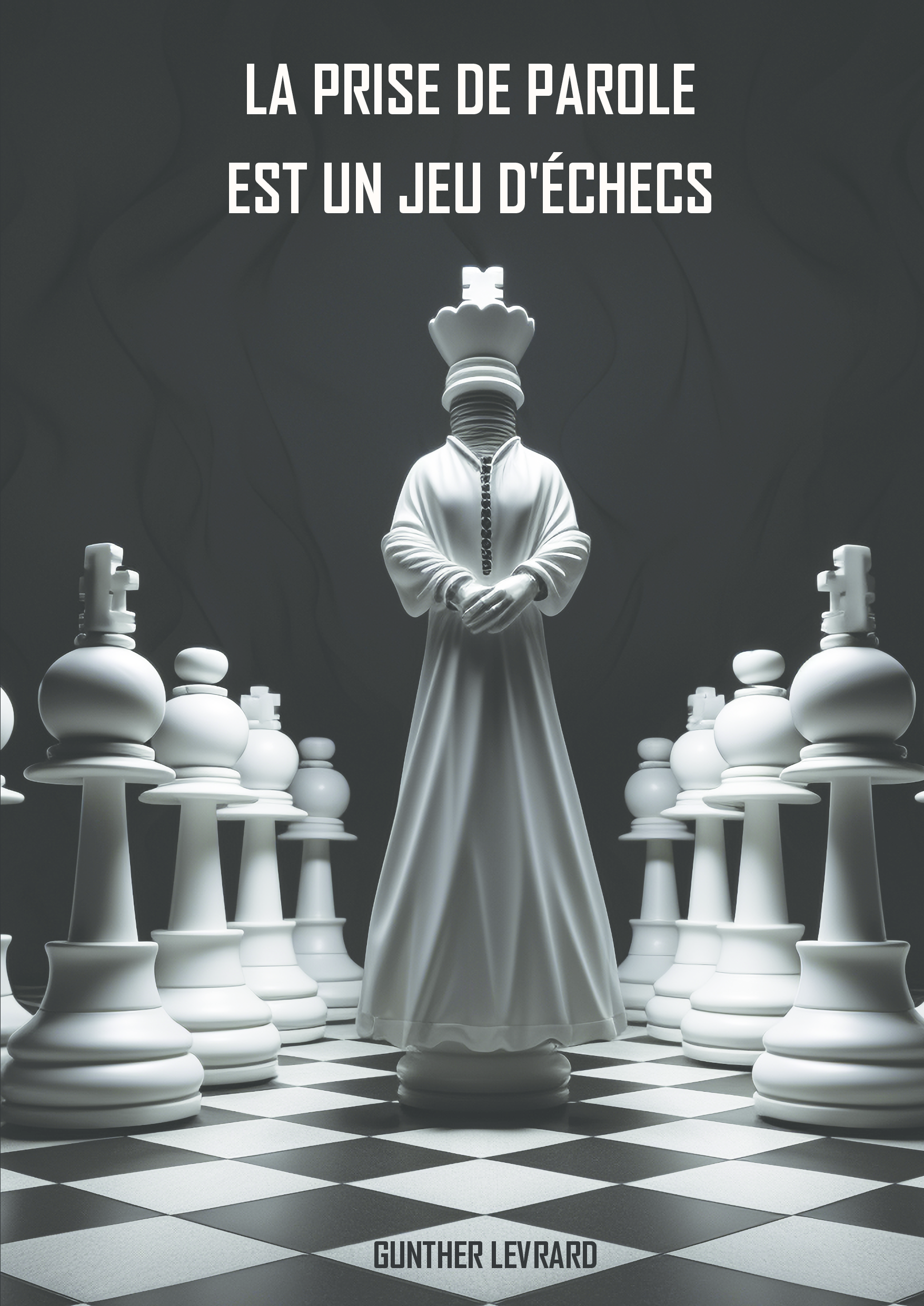 La prise de parole est un jeu d'échecs