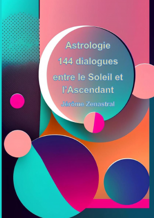 144 dialogues Soleil-Ascendant