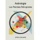 Les Planètes rétrogrades en Astrologie