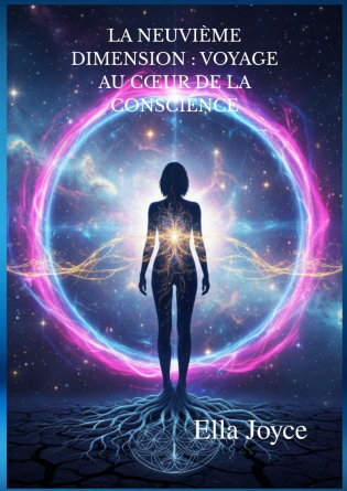 La Neuvième Dimension : Voyage au Cœur