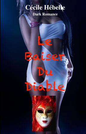 Dark Romance- Le Baiser Du Diable