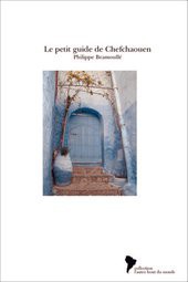 Le petit guide de Chefchaouen