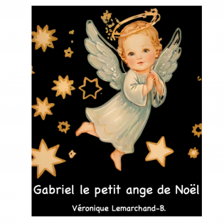 Gabriel le petit ange de Noël