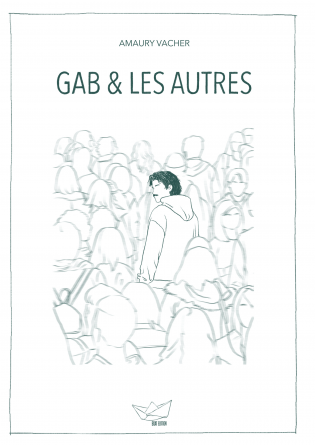 Gab et les autres
