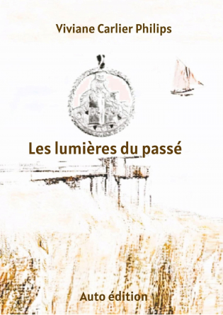Les lumières du passé