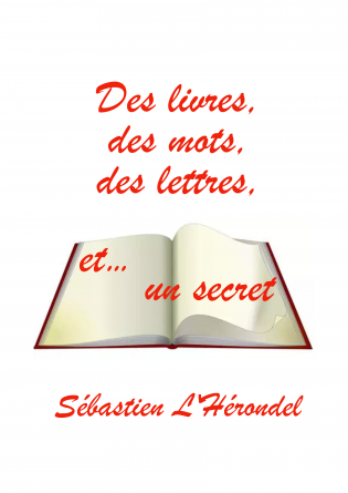 Des livres, des mots, des lettres et 