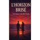 l'horizon brisé
