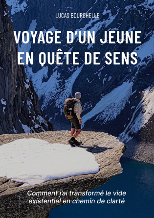 VOYAGE D'UN JEUNE EN QUÊTE DE SENS