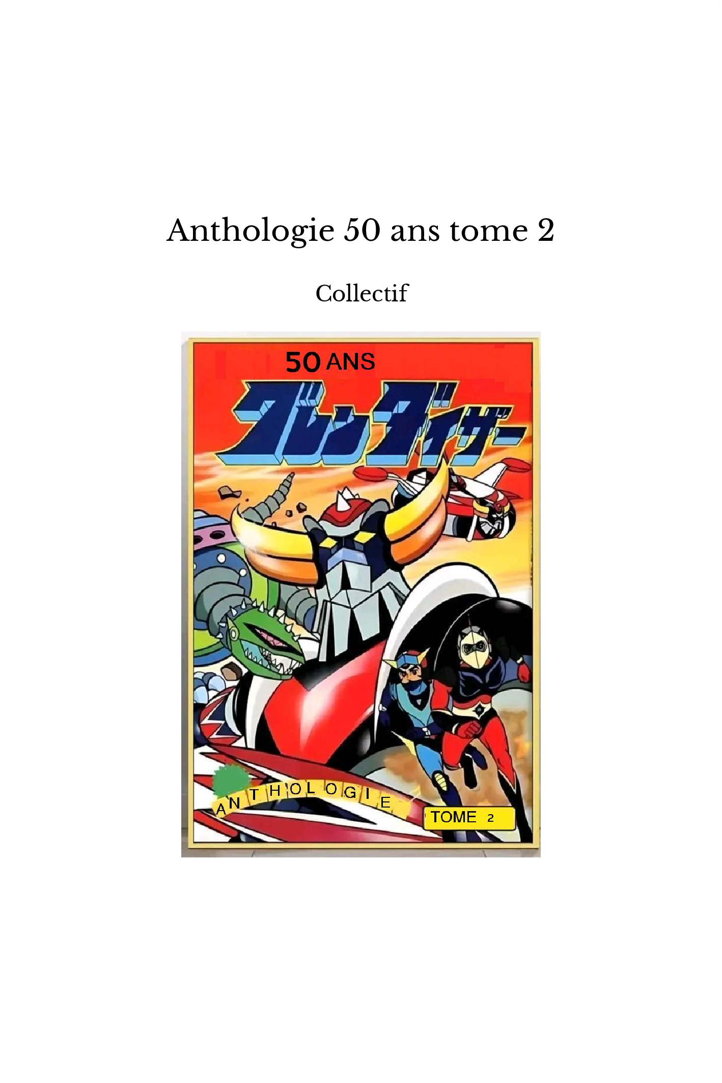 Anthologie 50 ans tome 2