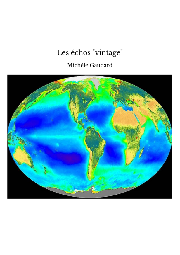 Les échos "vintage"