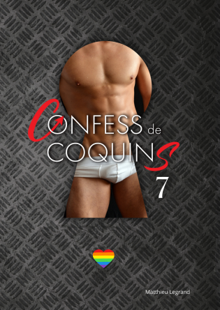 Confess De Coquins Tome 7