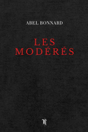 Les Modérés (Poche)